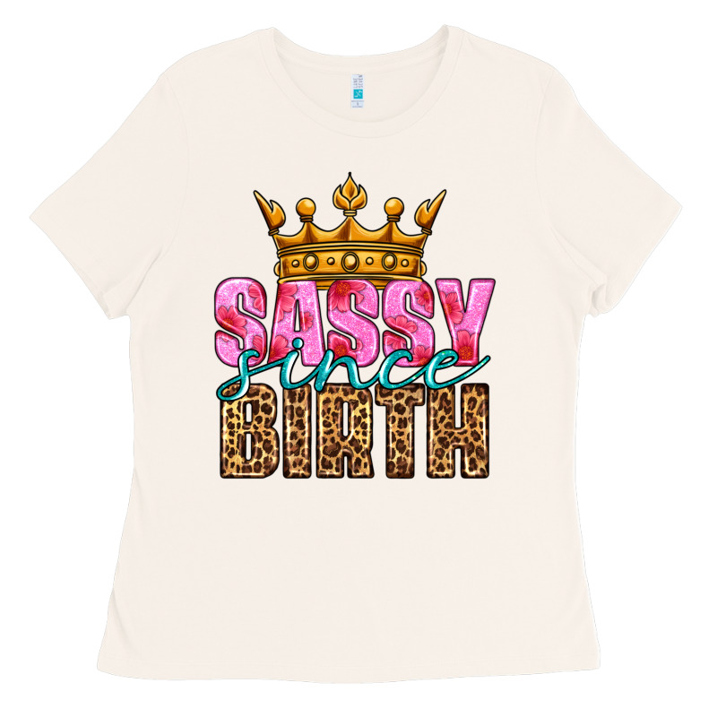 Sassy Since Birth Ladies Tee by HRA Design Shop | Teevron
