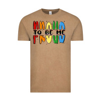 Proud To Be Me Vintage Tee | Teevron