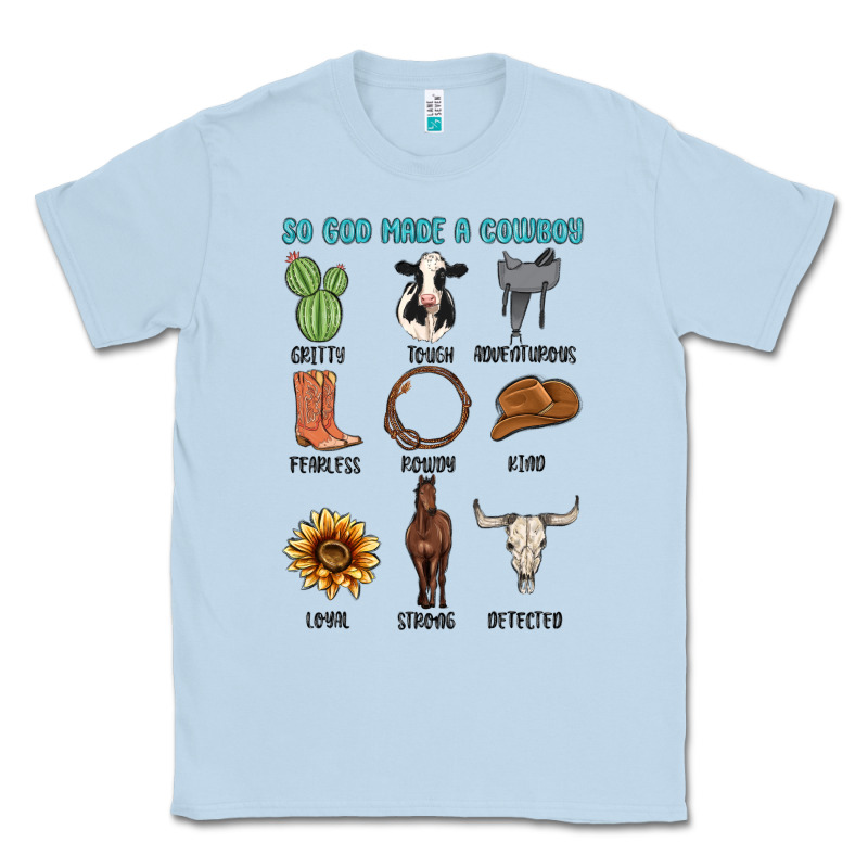 So God Made A Cowboy Classic Tee by MaliasSmallBusiness | Teevron