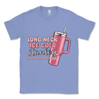Colony Blue long neck ice cold stanley never broke my heart Classic Tee - MaliasSmallBusiness