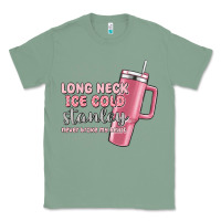 Sage long neck ice cold stanley never broke my heart Classic Tee - MaliasSmallBusiness