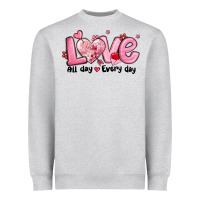 Heather Grey love all day every day Heavyweight Sweatshirt - MaliasSmallBusiness
