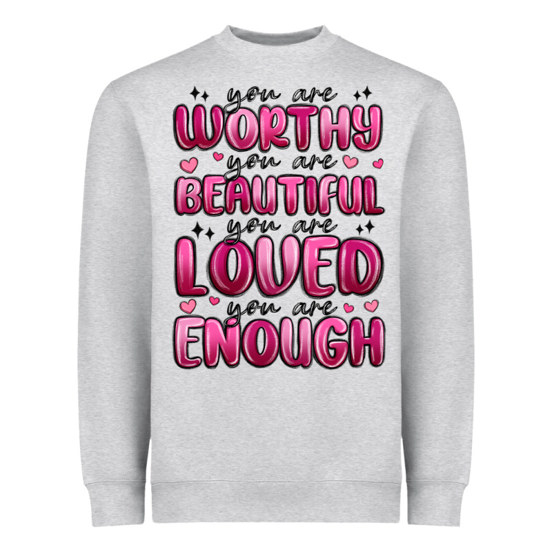 You Are Worthy You Are Beautiful Heavyweight Sweatshirt by MaliasSmallBusiness | Teevron