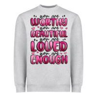Heather Grey you are worthy you are beautiful Heavyweight Sweatshirt - MaliasSmallBusiness