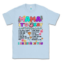 Dusty Blue mama it's okay Classic Tee - JahusDesignShop