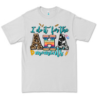 Dove Grey i do it for the aha moments Premium Tee - AdoDesignShop