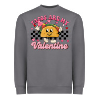 Storm tacos are my valentine Heavyweight Sweatshirt - MaliasSmallBusiness