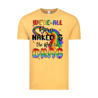 Vintage Mustard we're all born naked the rest is drag Vintage Tee - MaliasSmallBusiness
