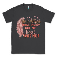 Smoke your wings were ready but my heart was not Classic Tee - MaliasSmallBusiness