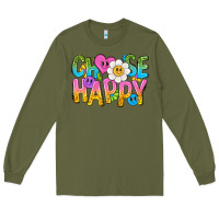 Army Green choose happy with smile Long Sleeve Tee - NancyCooperArtShop
