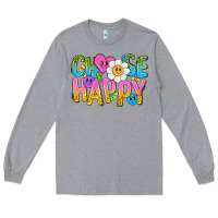 Heather Grey choose happy with smile Long Sleeve Tee - NancyCooperArtShop