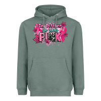 Sage In October we wear pink Cancer Awareness Heavyweight Hoodie - HowdyJamesFarm