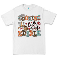 White cooking is love made edible Premium Tee - AdoDesignShop