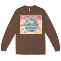 Chestnut let's keep the dumbfuckery to a minimum today Long Sleeve Tee - MaliasSmallBusiness