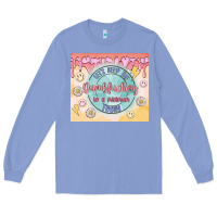 Colony Blue let's keep the dumbfuckery to a minimum today Long Sleeve Tee - MaliasSmallBusiness