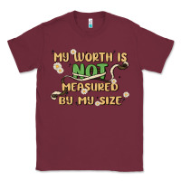 Burgundy my worth is not defined by my size Classic Tee - MaliasSmallBusiness