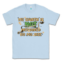 Dusty Blue my worth is not defined by my size Classic Tee - MaliasSmallBusiness