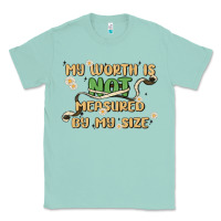 Seafoam my worth is not defined by my size Classic Tee - MaliasSmallBusiness