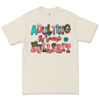 Bone adulting is some bullshit Premium Tee - AdoDesignShop