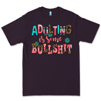 Plum adulting is some bullshit Premium Tee - AdoDesignShop
