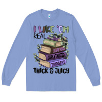 Colony Blue i like them real thick and juicy books Long Sleeve Tee - MaliasSmallBusiness