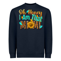 Navy oh honey i am that mimi nca Heavyweight Sweatshirt - NancyCooperArtShop