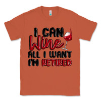 Copper i can wine all i want lm retired Classic Tee - MaliasSmallBusiness