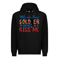 Black welcome home soldier now kiss me Premium Hoodie - JahusDesignShop