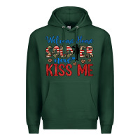 Sports Green welcome home soldier now kiss me Premium Hoodie - JahusDesignShop
