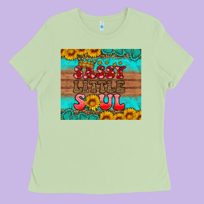 Sassy Little Soul Ladies Tee Designed By Hra Design Shop