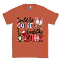 Copper could be coffee could be wine Classic Tee - MaliasSmallBusiness