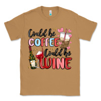 Toasted Coconut could be coffee could be wine Classic Tee - MaliasSmallBusiness