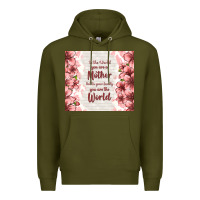 Army Green to the world you are a mother but to your family y Premium Hoodie - TumblerDesignByShophia