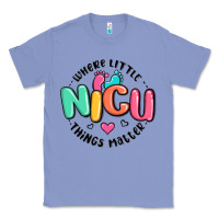 Colony Blue nicu where little things matter Classic Tee - MaliasSmallBusiness
