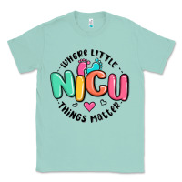 Seafoam nicu where little things matter Classic Tee - MaliasSmallBusiness
