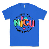 True Royal nicu where little things matter Classic Tee - MaliasSmallBusiness