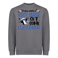 Storm if you want a soft serve get some ice cream Heavyweight Sweatshirt - MaliasSmallBusiness