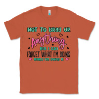 Copper not to brag or anything but i can forget what im d Classic Tee - MaliasSmallBusiness