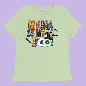 Mama Is My Boo Ladies Tee Designed By Cowhidedigitalart
