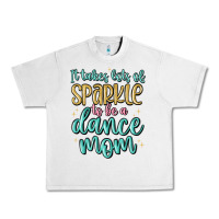 Lunar Rock it takes lots of sparkle to be a dance mom Urban Heavy Tee - MaliasSmallBusiness