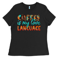 Black coffee is my love language Ladies Tee - HRA Design Shop