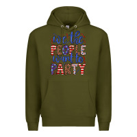 Army Green we the people want to party Premium Hoodie - JahusDesignShop