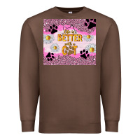 Chestnut life is better with a cat Premium Sweatshirt - TumblerDesignByShophia