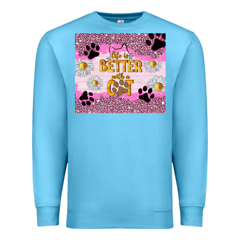 Life Is Better With A Cat Premium Sweatshirt by TumblerDesignByShophia | Teevron
