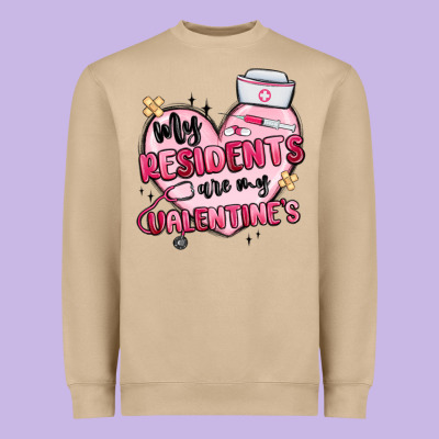 My Residents Are My Valentines Heavyweight Sweatshirt Designed By Maliassmallbusiness