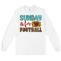 White sunday is for football Long Sleeve Tee - NancyCooperArtShop