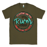 Army Green floatin on the river killin my liver Classic Tee - MaliasSmallBusiness