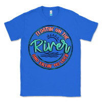 True Royal floatin on the river killin my liver Classic Tee - MaliasSmallBusiness