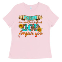 Bubblegum Pink forgive one another just as god forgave you Ladies Tee - HRA Design Shop