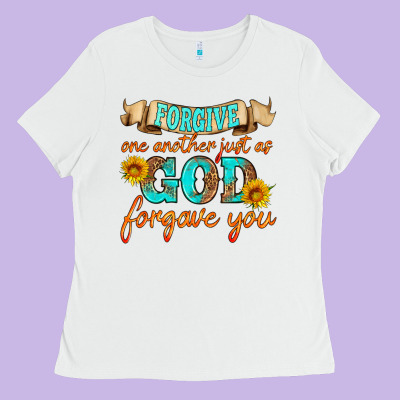 Forgive One Another Just As God Forgave You Ladies Tee Designed By Hra Design Shop